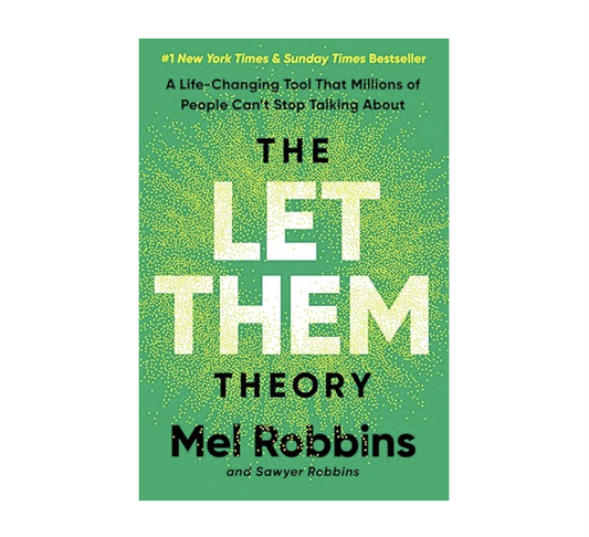 The Let Them Theory: A Life-changing Tool that Millions of People Can’t Stop Talking About - Hardcover