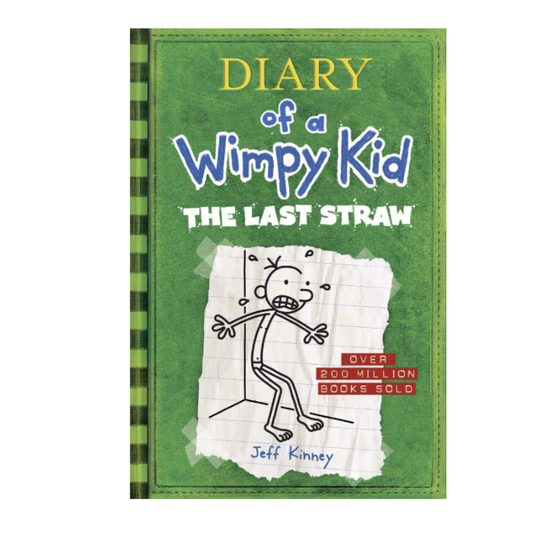 Diary of a Wimpy Kid: (Book 03) The Last Straw - Paperback
