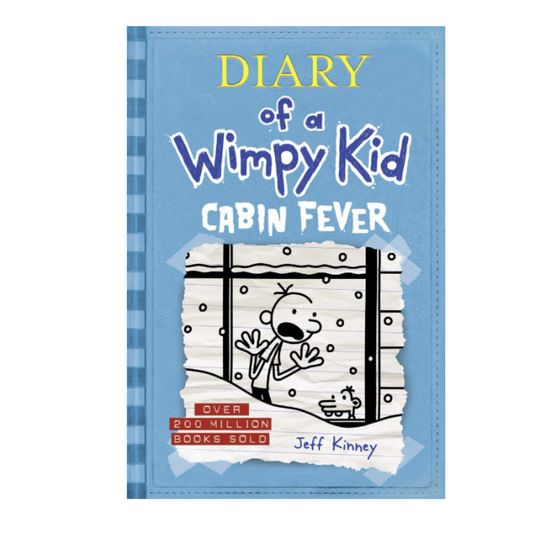 Diary of a Wimpy Kid: (Book 06) Cabin Fever - Paperback
